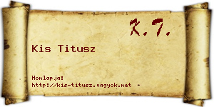 Kis Titusz névjegykártya